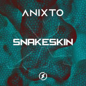 poster for Snakeskin - Anixto