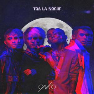 poster for Toa la Noche - CNCO