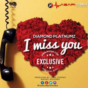 poster for I Miss You - Diamond Platnumz