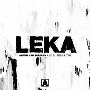 poster for Leka - Armin van Buuren & Super8 & Tab