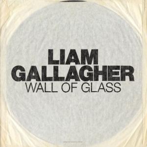 poster for Wall Of Glass - Liam Gallagher