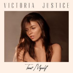 poster for Treat Myself - Victoria Justice