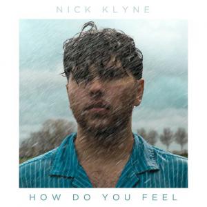 poster for How Do You Feel - Nick Klyne