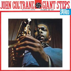 poster for Giant Steps (2020 Remaster) - John Coltrane