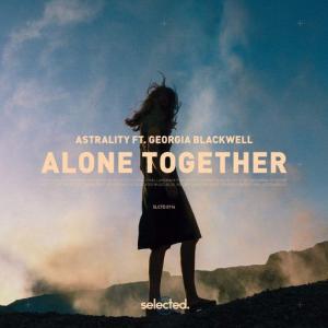 poster for Alone Together (feat. Georgia Blackwell) - Astrality