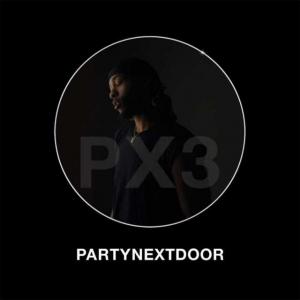 poster for Come and See Me (feat. Drake) - PARTYNEXTDOOR