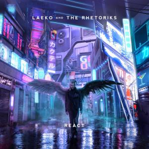 poster for React - Laeko & The Rhetoriks
