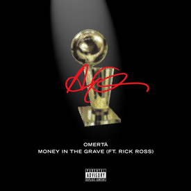 poster for Money In The Grave (feat. Rick Ross) - Drake