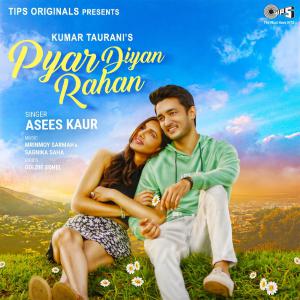 poster for Pyar Diyan Rahan - Asees Kaur