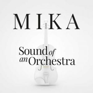 poster for Sound Of An Orchestra - Mika