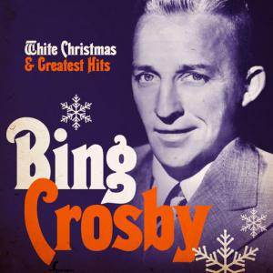 poster for Play a Simple Melody (feat. Gary Crosby, GARY CROSBY) - Bing Crosby