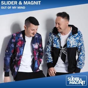 poster for Out Of My Mind - Slider & Magnit