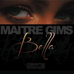 poster for Bella - Matrie Gims