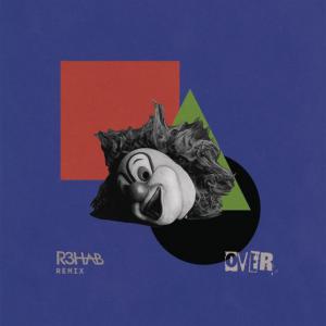poster for Over (feat. Gabrielle Aplin) (R3HAB Remix) - END OF THE WORLD, Gabrielle Aplin