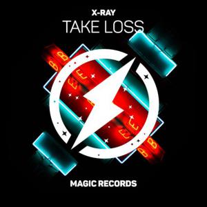 poster for Take Loss - X-Ray