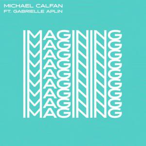 poster for Imagining (feat. Gabrielle Aplin) - Michael Calfan