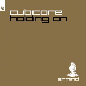 poster for Holding On - Cubicore
