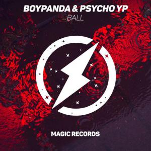 poster for Ball - PsychoYP, BoyPanda