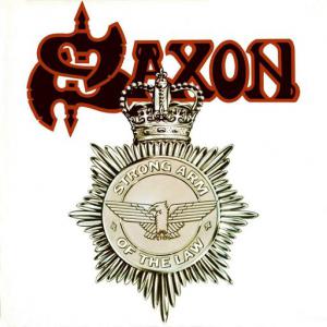 poster for Strong Arm of the Law (2009 Remastered Version) - Saxon