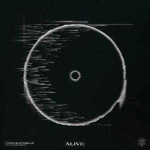 poster for Alive - Ytram, Citadelle, Martin Garrix