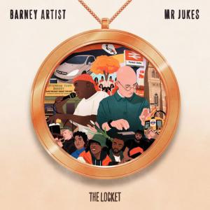 poster for The Locket - Mr Jukes, Barney Artist