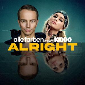 poster for Alright (feat. KIDDO) - Alle Farben