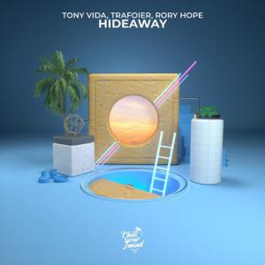 poster for Hideaway - Tony Vida, Trafoier, Rory Hope