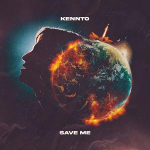 poster for Save Me - Kennto