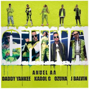 poster for China (feat. J Balvin, Ozuna) - Anuel Aa, Daddy Yankee, Karol G