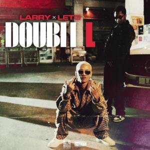 poster for Double L (feat. Leto) - Larry