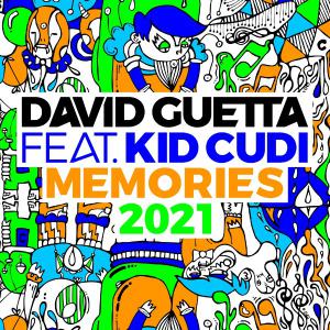 poster for Memories (feat. Kid Cudi) [2021 Remix] - David Guetta
