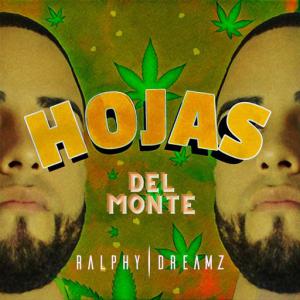 poster for Hojas del Monte - Ralphy Dreamz