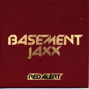 poster for Red Alert (Jaxx Radio Mix) - Basement Jaxx