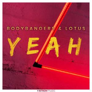 poster for Yeah - Bodybangers, Lotus