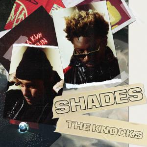 poster for Shades - The Knocks