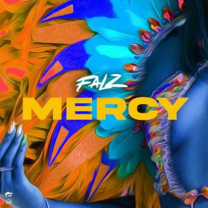 poster for Mercy - Falz