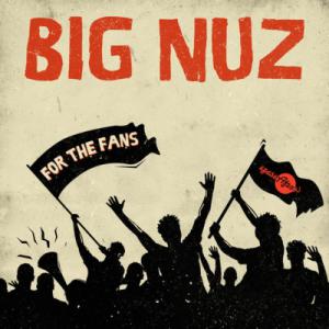 poster for For Real Feat  MLU - Big Nuz