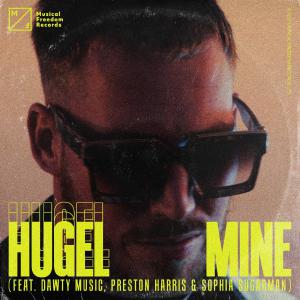 poster for Mine (feat. Dawty Music, Preston Harris & Sophia Sugarman) - HUGEL