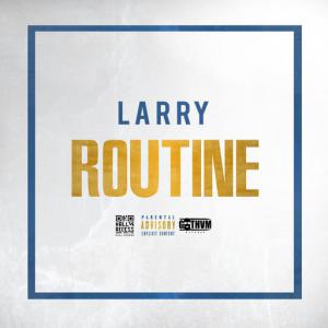 poster for Routine - Larry
