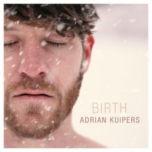 poster for Birth - adrian kuipers
