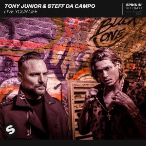 poster for Live Your Life  - Tony Junior & Steff da Campo