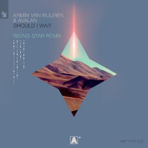 poster for Should I Wait - Armin van Buuren & Avalan