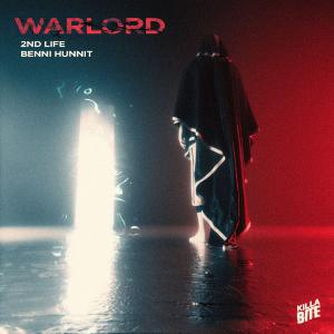 poster for Warlord  - 2nd Life & Benni Hunnit