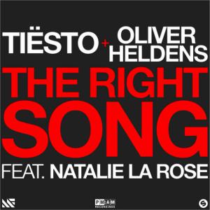 poster for The Right Song (feat. Natalie La Rose) - Tiësto, Oliver Heldens