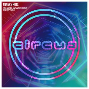 poster for Lose Control (feat. Danyka Nadeau) [Doctor P Remix] - Franky Nuts