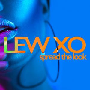 poster for Spread The Look - LEW XO