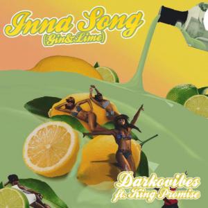 poster for Inna Song (Gin & Lime) - DarkoVibes, King Promise