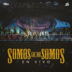 poster for Somos Los Que Somos (En Vivo) - Los 2 de la S, Banda Sinaloense MS de Sergio Lizarraga