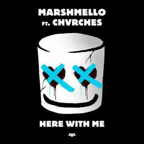 poster for Here With Me (feat. CHVRCHES) - Marshmello