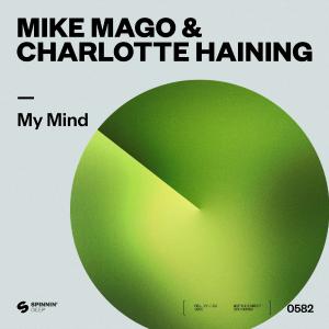 poster for My Mind - Mike Mago & Charlotte Haining
